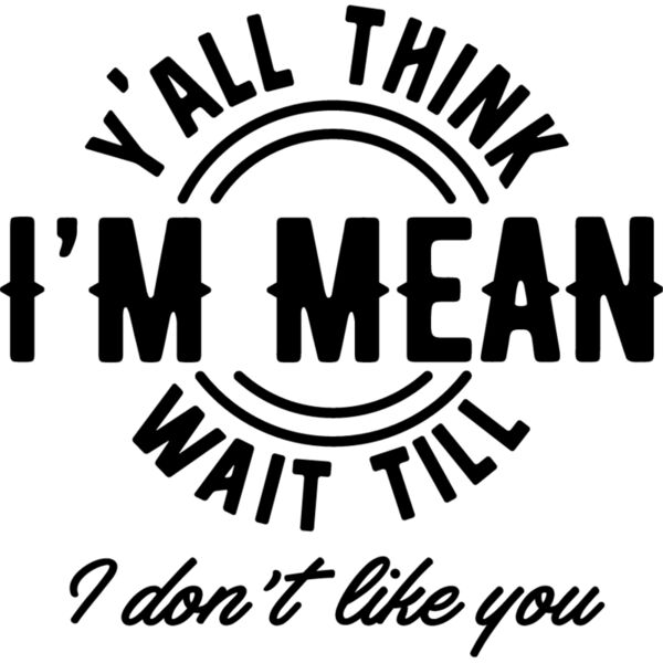 Yall think Im mean Thumbnail